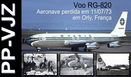 Clique aqui e leia tudo sobre o voo Varig 820 - Tragédia em Orly - Câmara de Gás